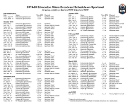 2019-20 Edmonton Oilers Broadcast Schedule on Sportsnet All Games Available on Sportsnet NOW & Sportsnet NOW+