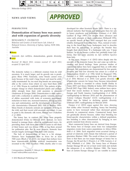 Domestication of Honey Bees Was Associ- Ated With