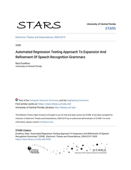 Automated Regression Testing Approach to Expansion and Refinement of Speech Recognition Grammars