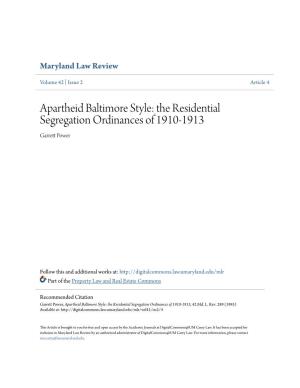 Apartheid Baltimore Style: the Residential Segregation Ordinances of 1910-1913 Garrett Op Wer