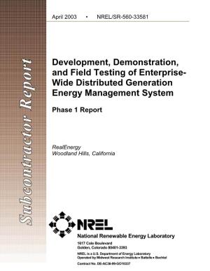 Development, Demonstration, and Field Testing of Enterprise- Wide Distributed Generation Energy Management System