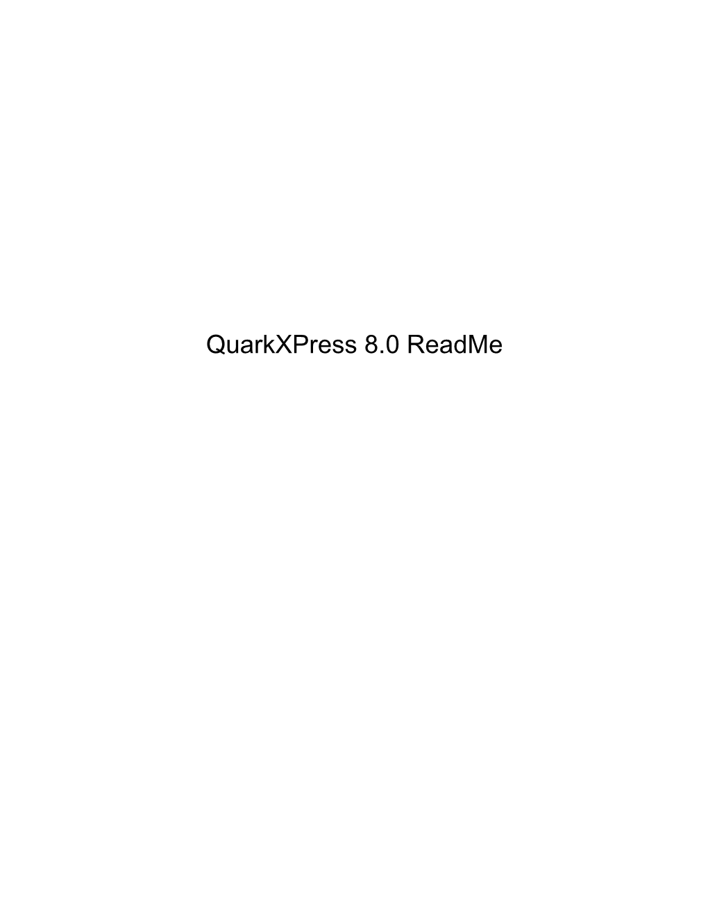 Quarkxpress 8.0 Readme Ii