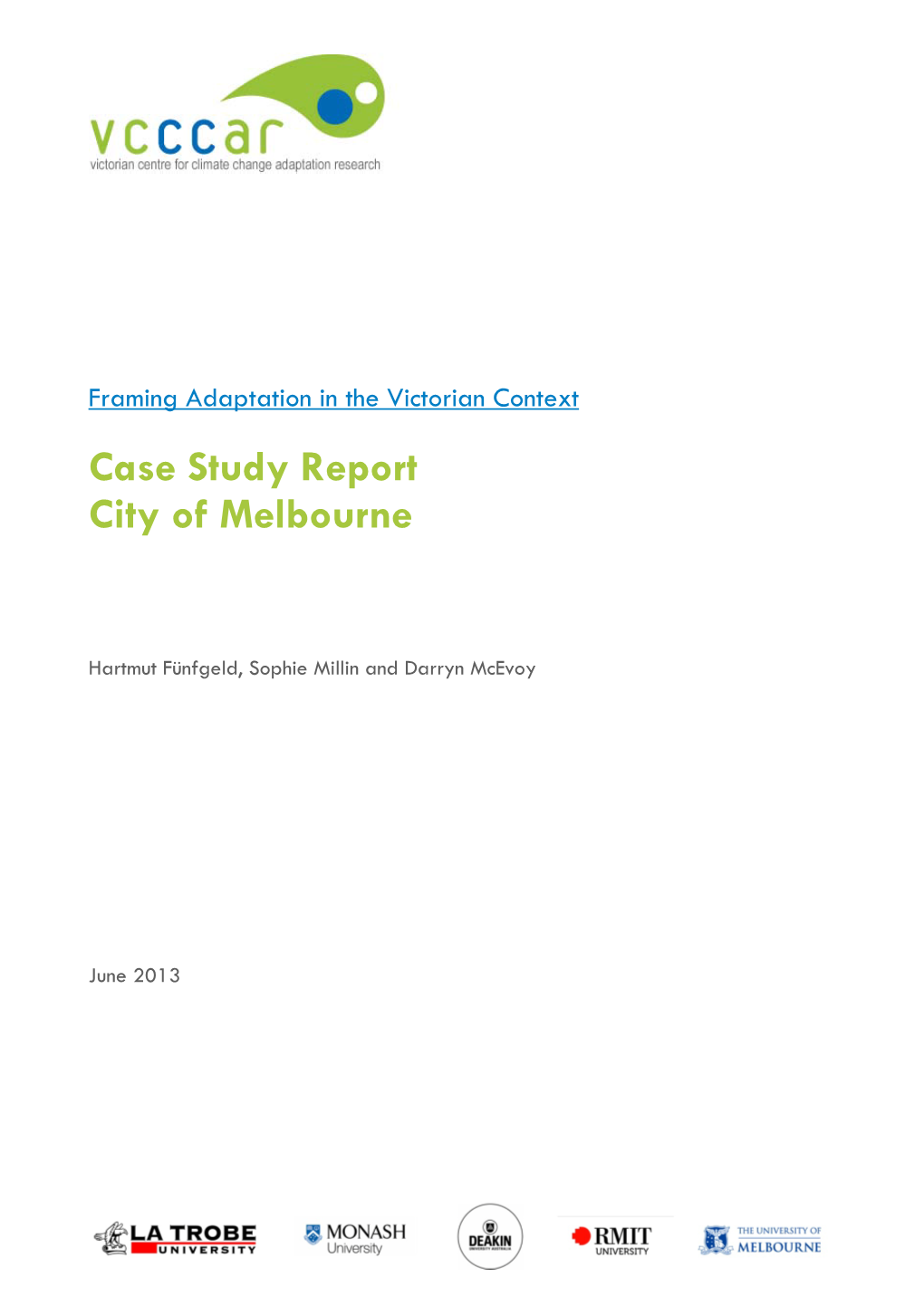 Case Study Report City of Melbourne