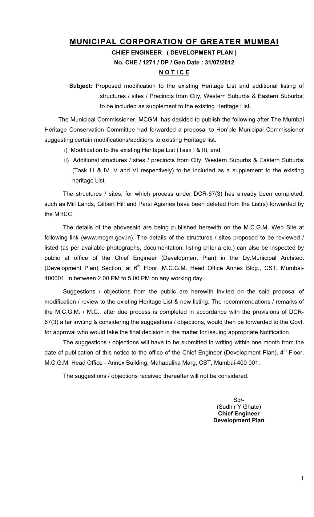 MUNICIPAL CORPORATION of GREATER MUMBAI CHIEF ENGINEER ( DEVELOPMENT PLAN ) No