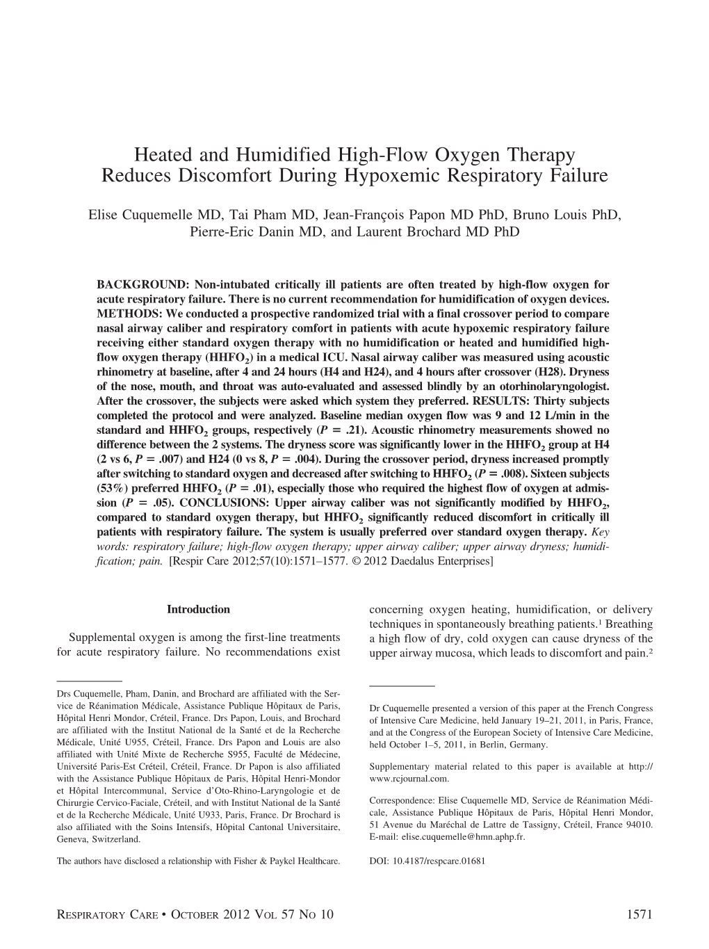 Heated and Humidified High-Flow Oxygen Therapy Reduces Discomfort During Hypoxemic Respiratory Failure