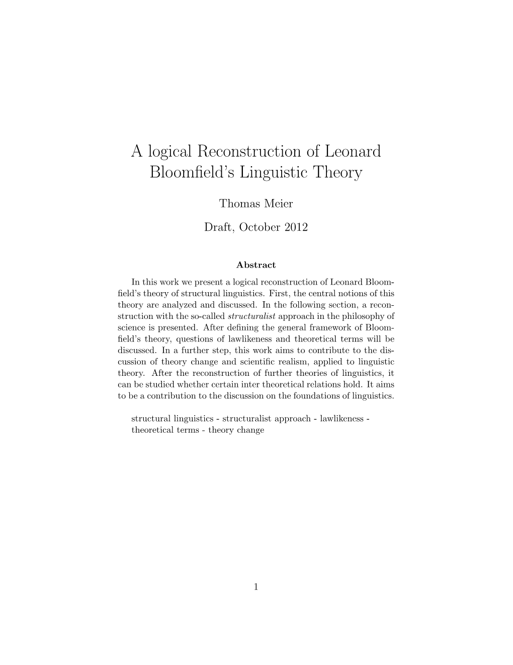 A Logical Reconstruction of Leonard Bloomfield's Linguistic Theory