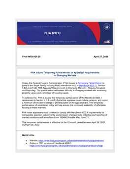 FHA INFO #21-25 April 27, 2021 FHA Issues Temporary Partial Wavier of Appraisal Requirements in Changing Markets Today, the Fede