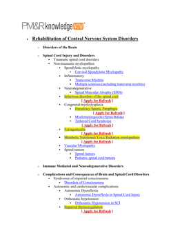 Rehabilitation of Central Nervous System Disorders