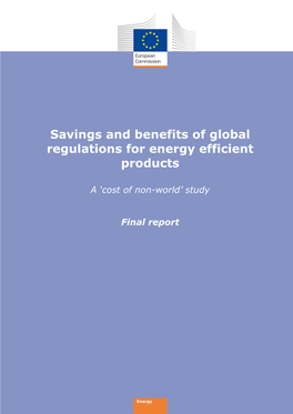 Savings and Benefits of Global Regulations for Energy Efficient Products