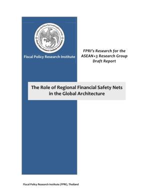 The Role of Regional Financial Safety Nets in the Global Architecture