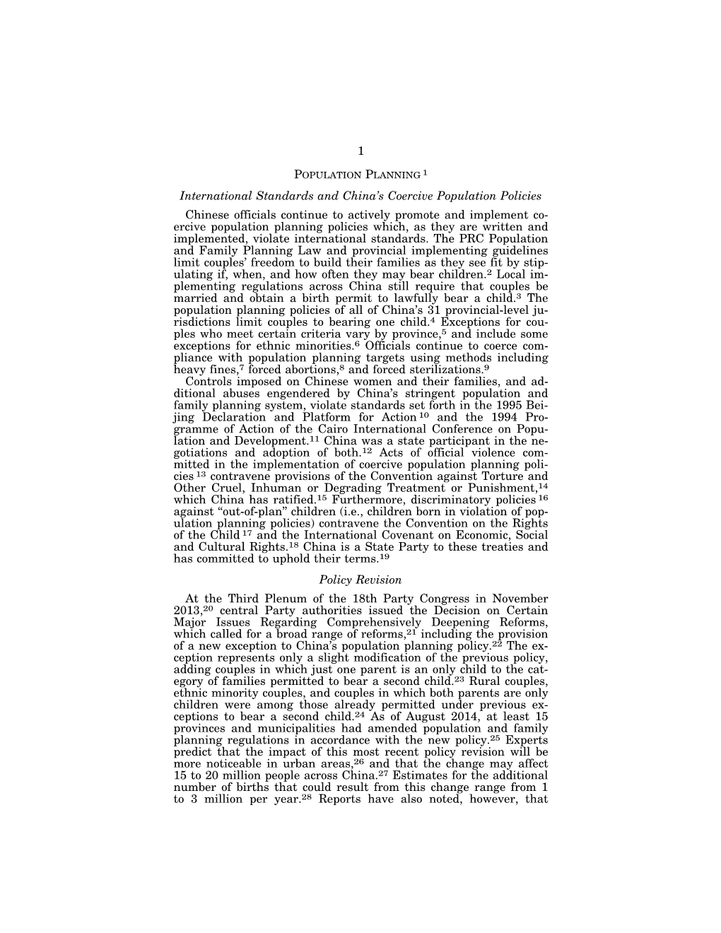 1 International Standards and China's Coercive Population Policies Chinese Officials Continue to Actively Promote and Implemen