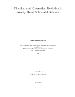 Chemical and Kinematical Evolution in Nearby Dwarf Spheroidal Galaxies