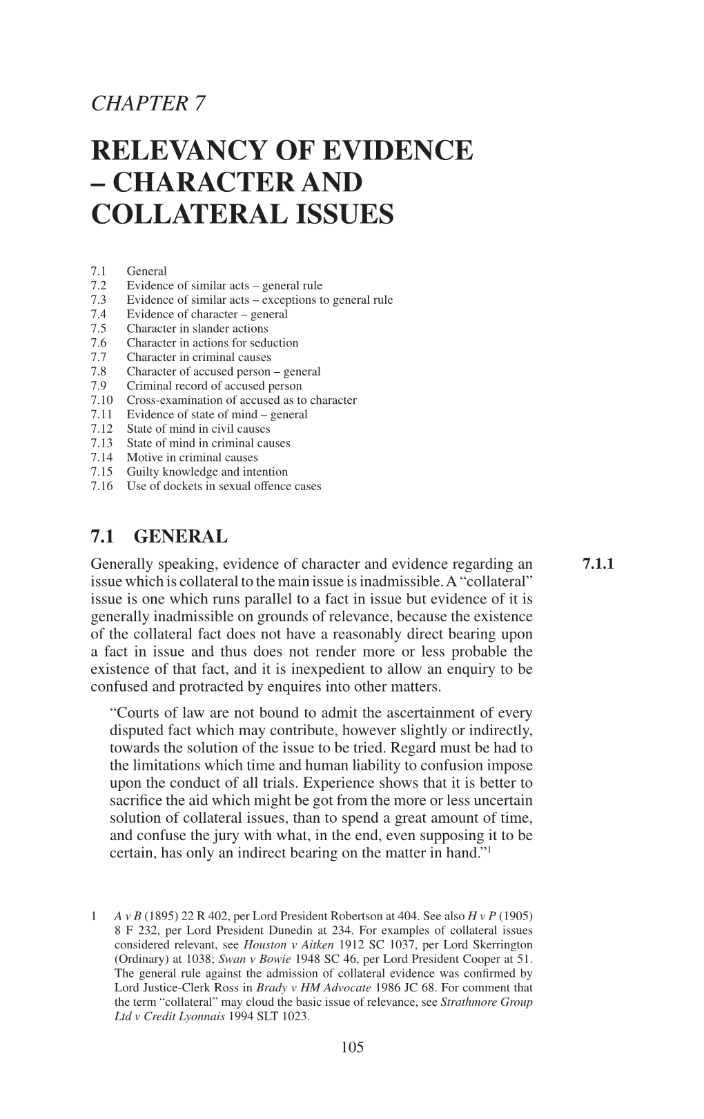 Chapter 7 Relevancy of Evidence – Character and Collateral Issues