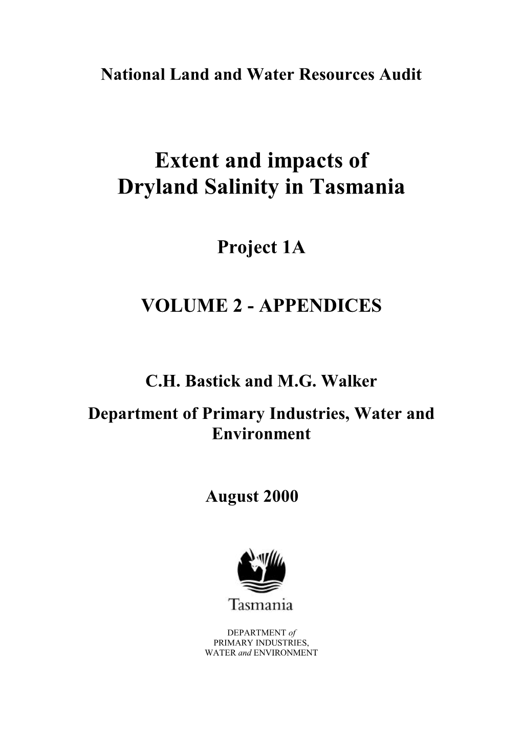 Extent and Impacts of Dryland Salinity in Tasmania