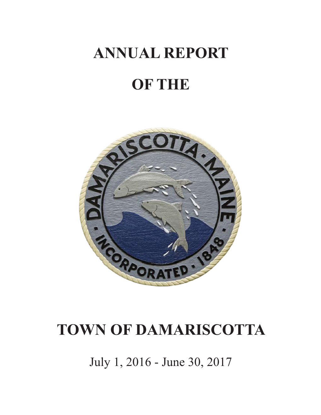 Annual Report of the Town of Damariscotta