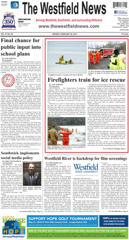 Firefighters Train for Ice Rescue the New Plan, Which Was First by Amy Porter Firefighters from Huntington, Richmond, Longmeadow, Unveiled at the Feb