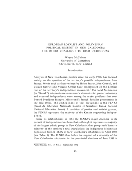 European Loyalist and Polynesian Political Dissent in New Caledonia: the Other Challenge to Rpcr Orthodoxy