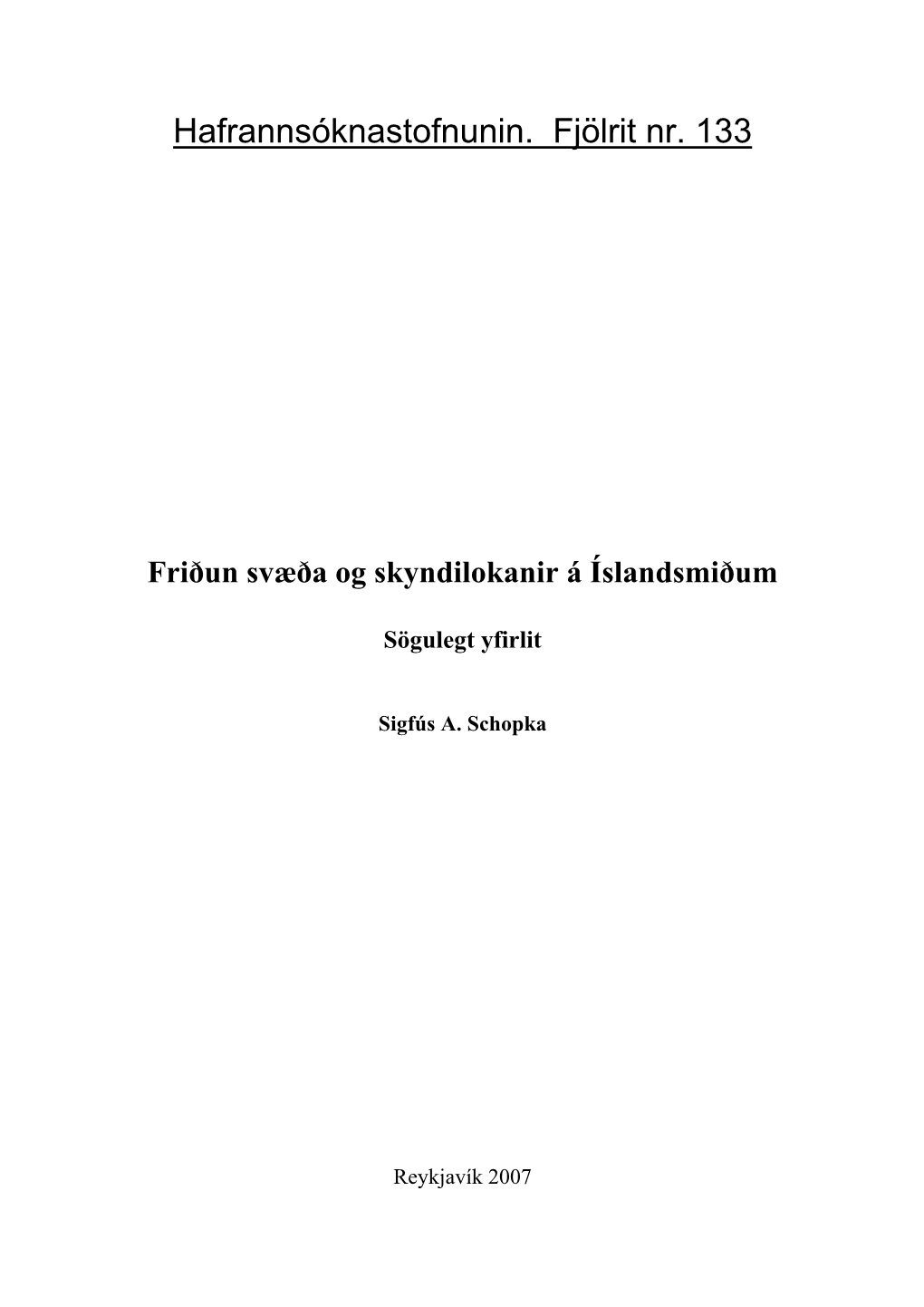 Hafrannsóknastofnunin. Fjölrit Nr. 133