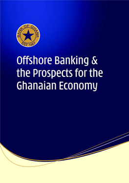 Offshore Banking and the Prospects for the Ghanaian Economy