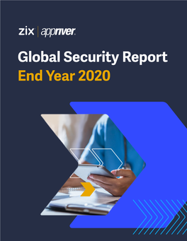 Global Security Report End Year 2020 Executive Summary