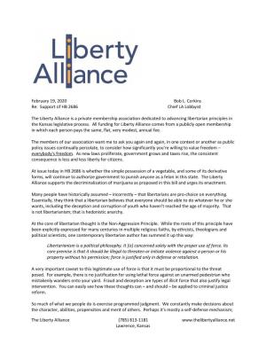 The Liberty Alliance Is a Private Membership Association Dedicated to Advancing Libertarian Principles in the Kansas Legislative Process
