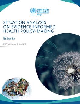 Situation Analysis on Evidence-Informed Health