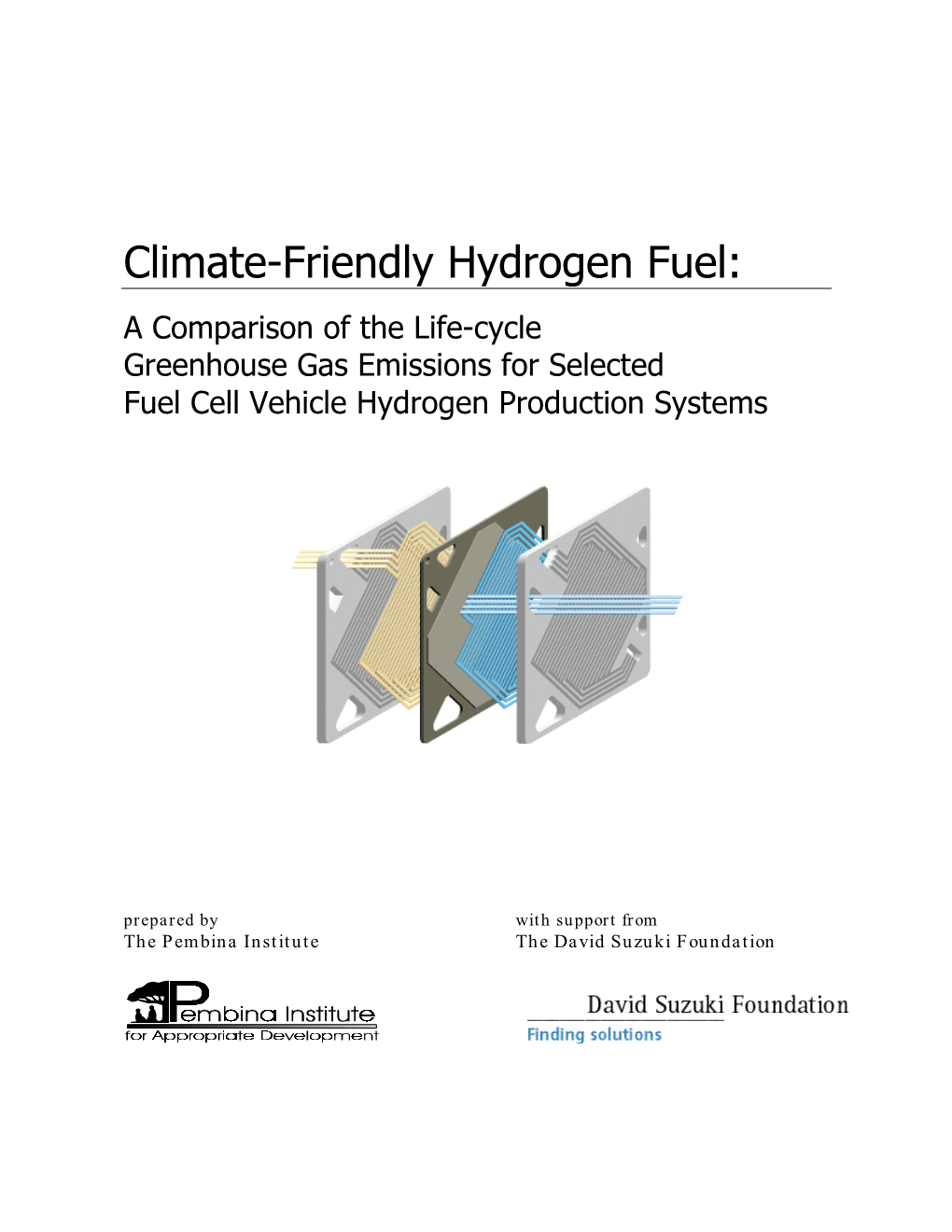 Climate-Friendly Hydrogen Fuel: a Comparison of the Life-Cycle Greenhouse Gas Emissions for Selected Fuel Cell Vehicle Hydrogen Production Systems