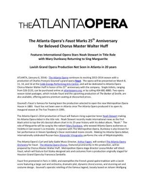 The Atlanta Opera's Faust Marks 25 Anniversary for Beloved Chorus Master Walter Huff