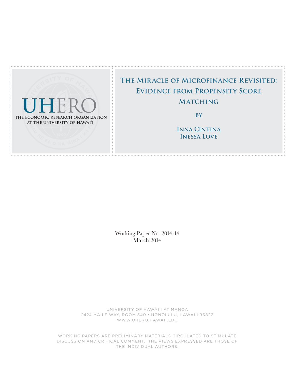 The Miracle of Microfinance Revisited: Evidence from Propensity Score Matching