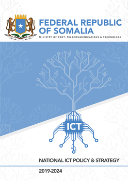 Federal Republic of Somalia Ministry of Post, Telecommunications & Technology