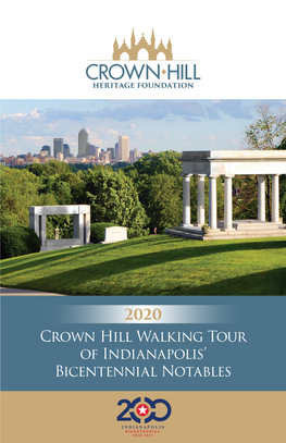 Crown Hill Walking Tour of Indianapolis' Bicentennial Notables