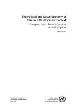 The Political and Social Economy of Care in a Development Context Conceptual Issues, Research Questions and Policy Options