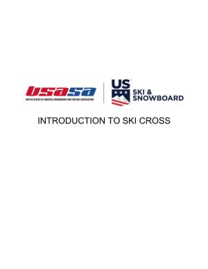Introduction to Ski Cross