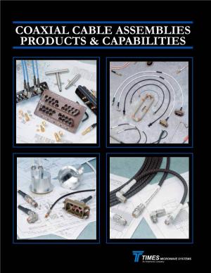 Coaxial Cable Assemblies Products & Capabilities