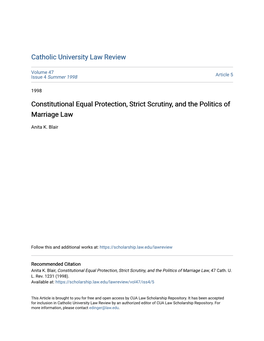 Constitutional Equal Protection, Strict Scrutiny, and the Politics of Marriage Law