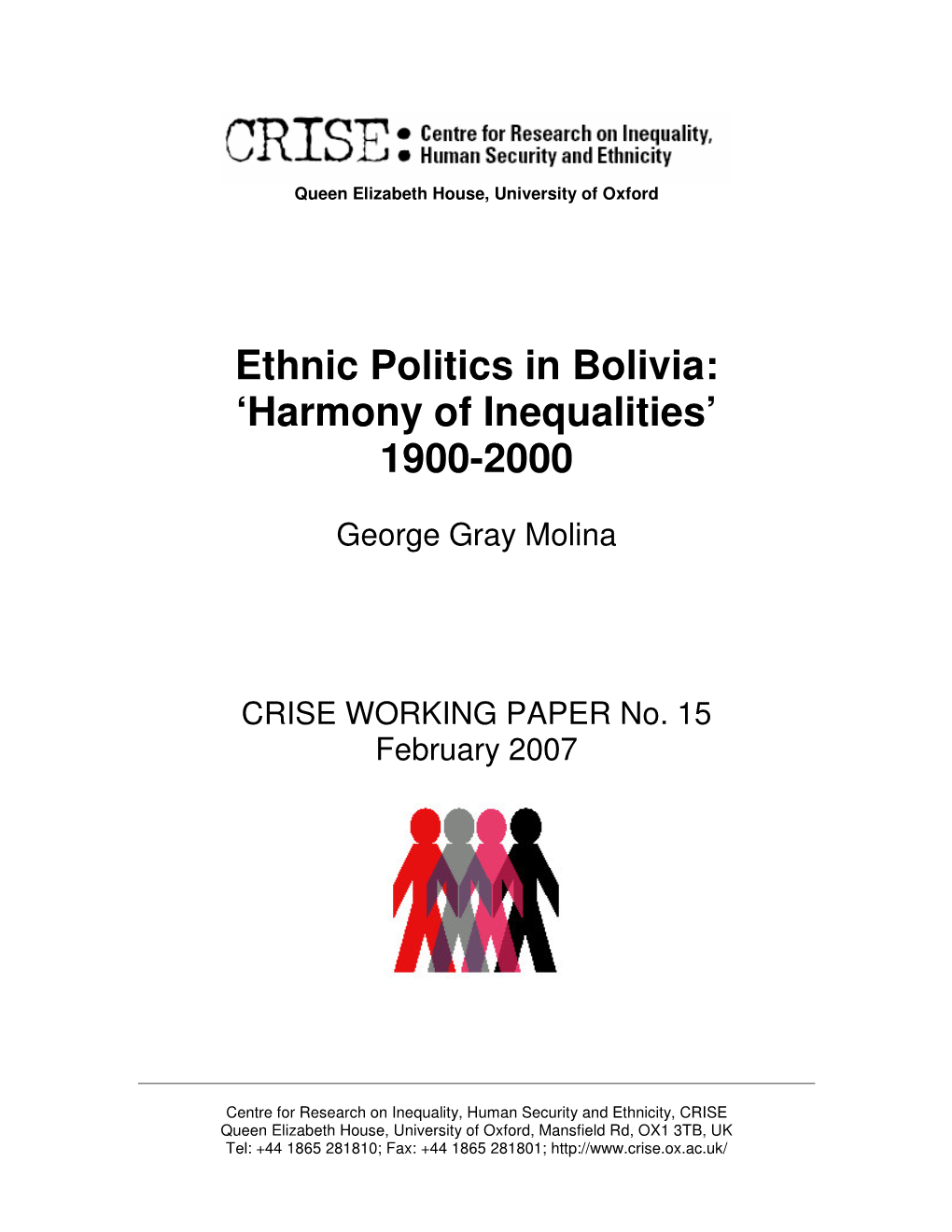 Ethnic Politics in Bolivia: ‘Harmony of Inequalities’ 1900-2000