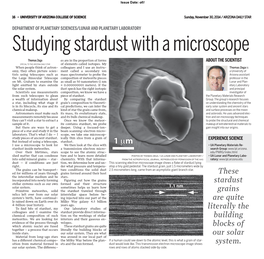 Studying Stardust with a Microscope Thomas Zega Es Are in the Proportion of Forms ABOUT the SCIENTIST SPECIAL to the ARIZONA DAILY STAR of Elements Called Isotopes