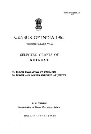 Selected Crafts of Gujarat, Part VII-A, Vol-V