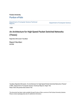 An Architecture for High-Speed Packet Switched Networks (Thesis)
