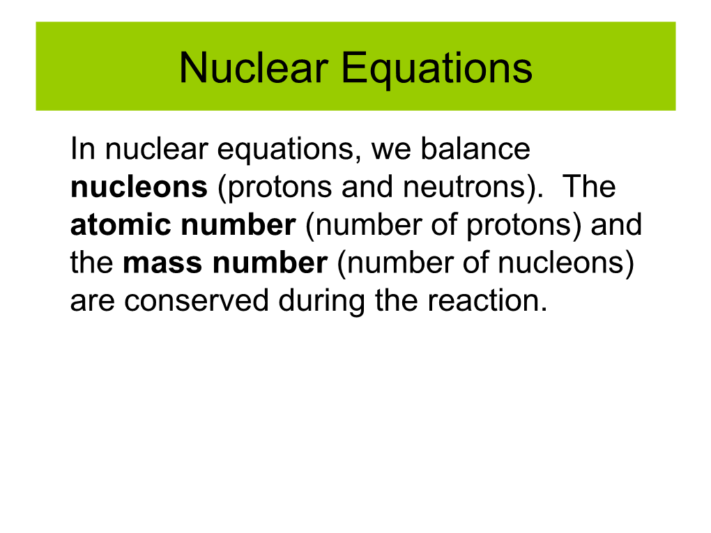 Nuclear Equations