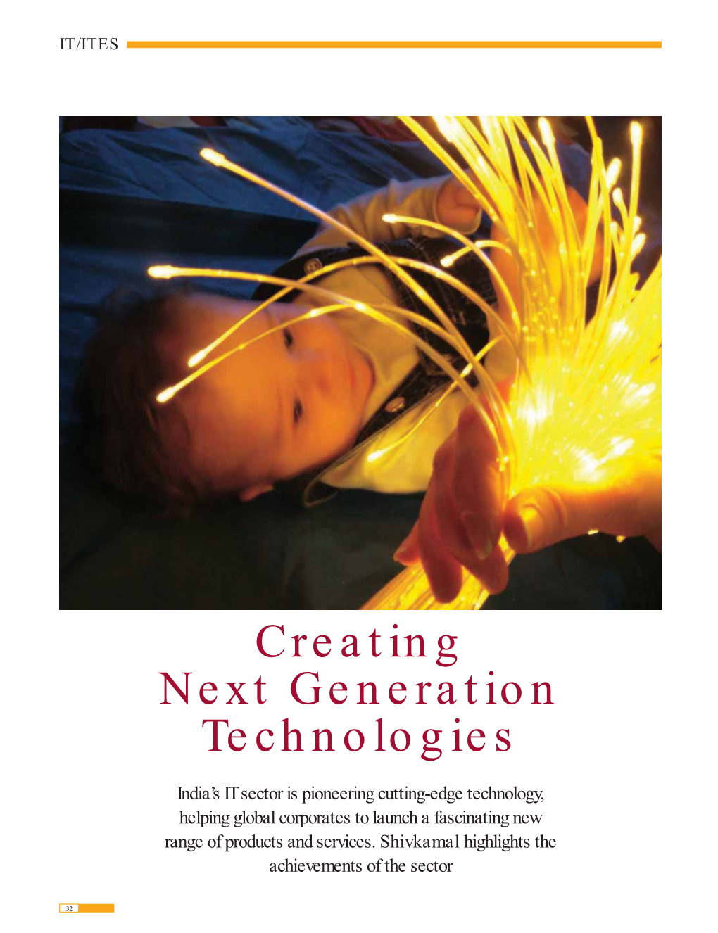 Creating Next Generation Technologies