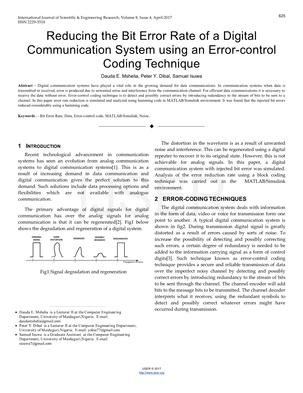 Reducing the Bit Error Rate of a Digital Communication System Using an Error-Control Coding Technique Dauda E