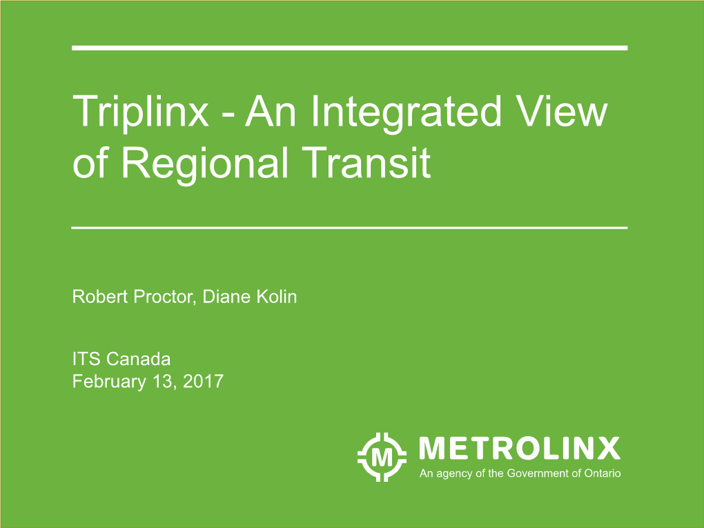 Triplinx - an Integrated View of Regional Transit