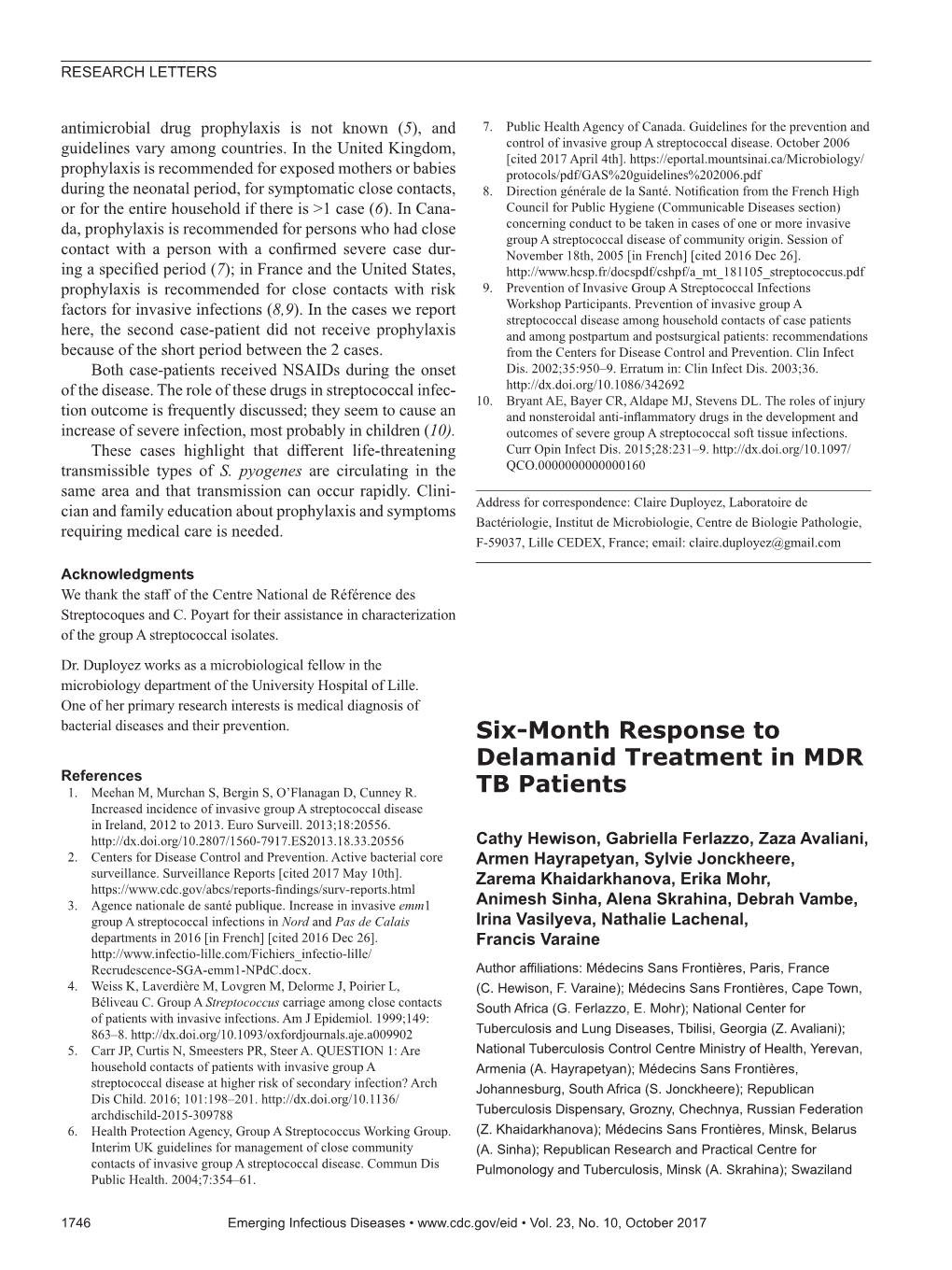 Six-Month Response to Delamanid Treatment in MDR TB Patients