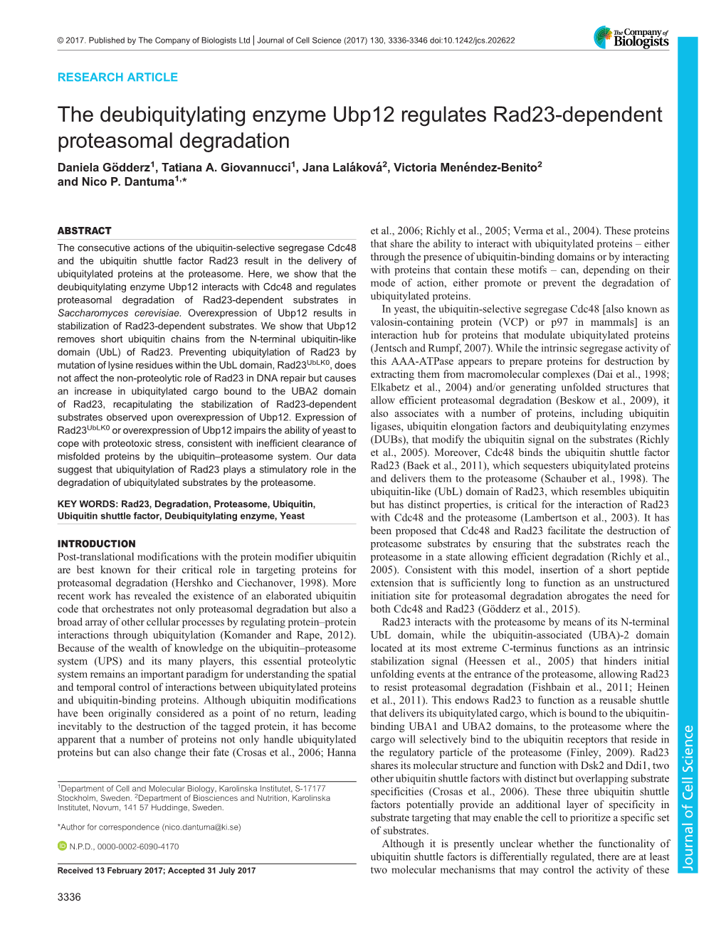 The Deubiquitylating Enzyme Ubp12 Regulates Rad23-Dependent Proteasomal Degradation Daniela Gödderz1, Tatiana A