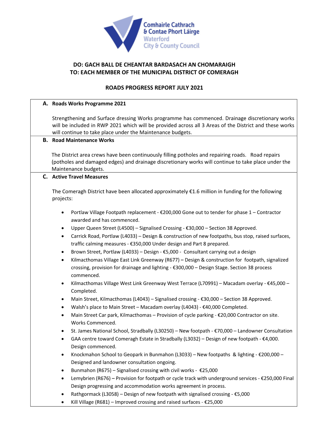 Roads Report Comeragh 21St July 2021