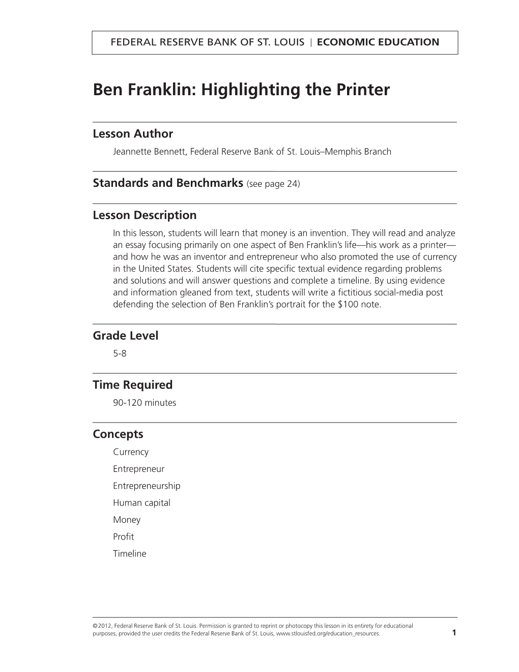 Ben Franklin: Highlighting the Printer