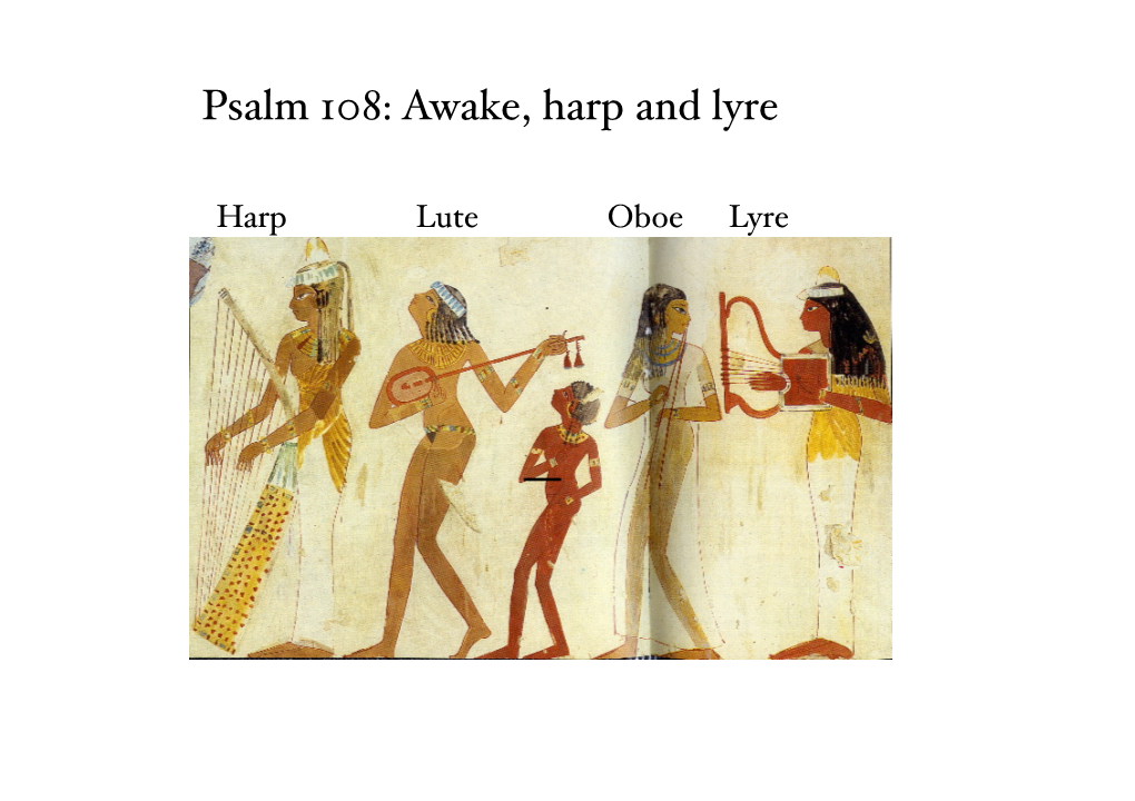 Psalm 108: Awake, Harp and Lyre