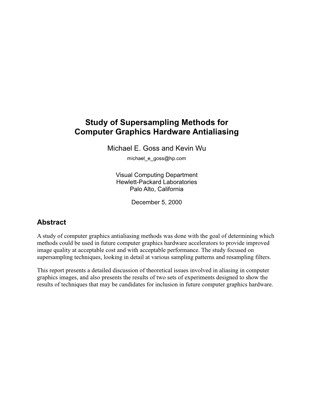 Study of Supersampling Methods for Computer Graphics Hardware Antialiasing