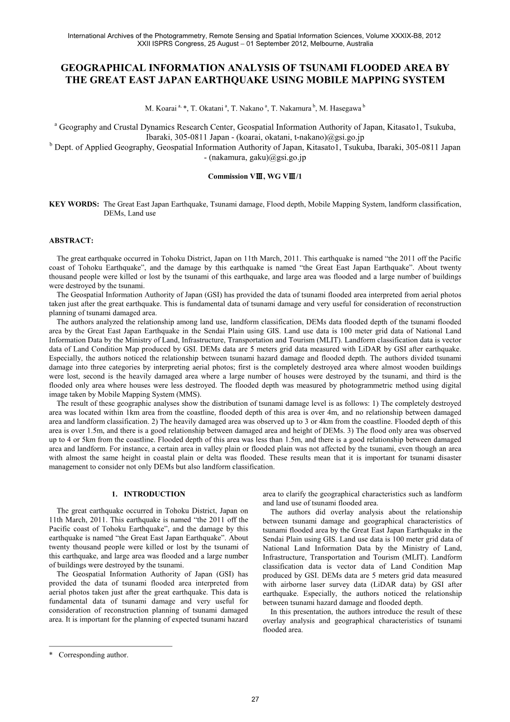 Geographical Information Analysis of Tsunami Flooded Area by the Great East Japan Earthquake Using Mobile Mapping System